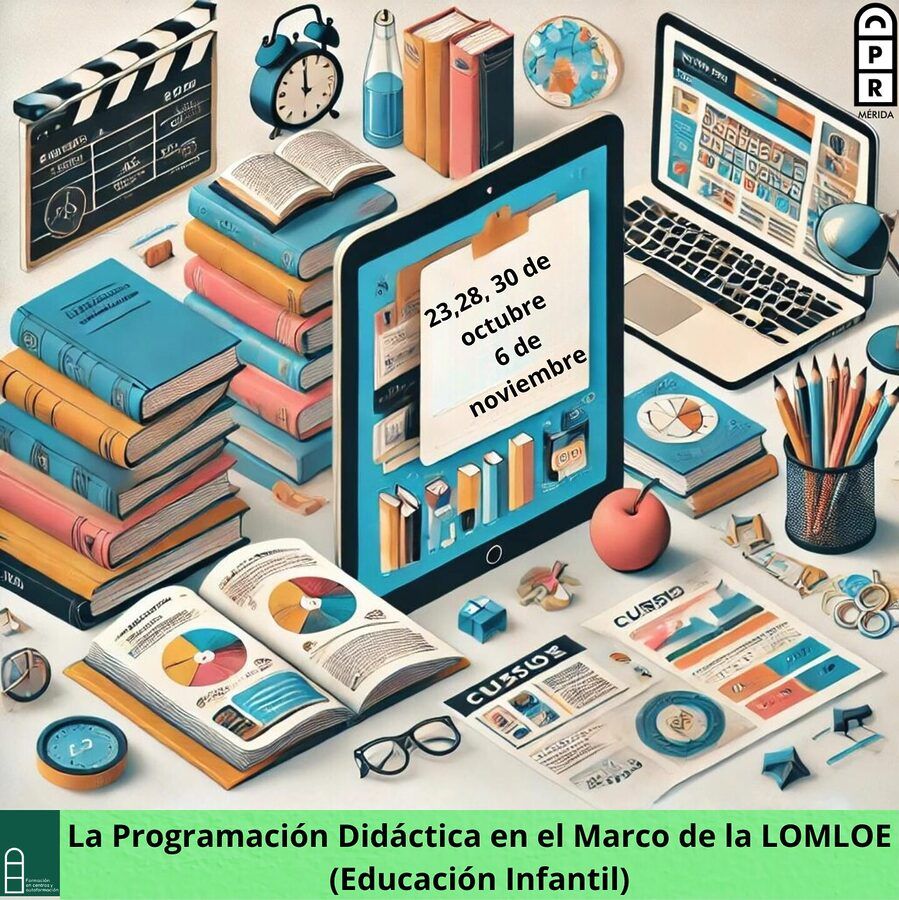 Imagen promocional de un curso titulado 'La Programación Didáctica en el Marco de la LOMLOE (Educación Infantil)'