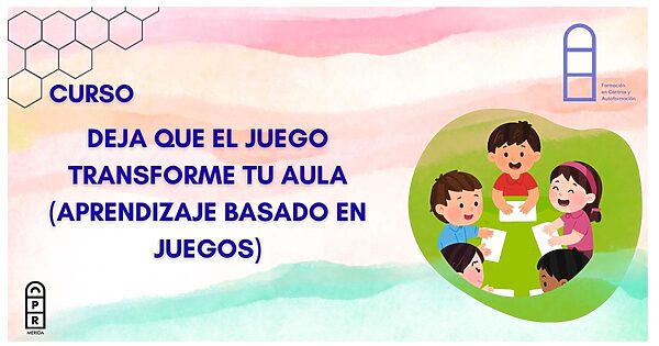 Imagen del curso "Deja que el juego transforme tu aula (Aprendizaje Basado en Juegos)